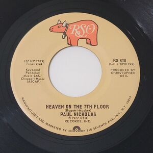 Paul Nicholas 45 RPM Heaven On The 7th Floor / Do You Want My Love - RSO VG '77